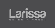 Larissa Entertainment
